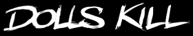 Dolls Kill